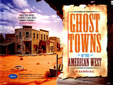 Reading Street Common Core Ghost Towns of the American Wes