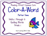Reading Street First Grade Spelling Partner Game (Units 1-5)