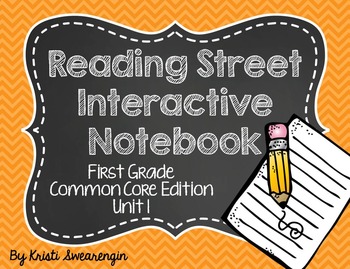 Preview of Reading Street Common Core Interactive Notebook First Grade Unit 1
