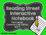 Reading Street Common Core Interactive Notebook First Grad