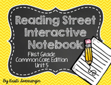 Reading Street Common Core Interactive Notebook First Grad