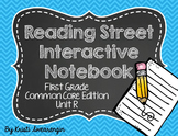 Reading Street Common Core Interactive Notebook First Grad