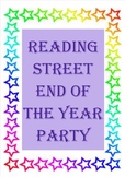 Reading Street End of the Year Party