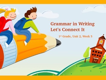 Preview of Reading Street First Grade Unit 2 Week 5 Grammar in Writing