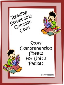 Reading Street First Grade Unit 3 Comprehension Sheets by First4Readers