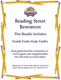 Reading Street - Fourth Grade Study Guides