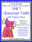 Reading Street GRADE 1 Supplement -  Grammar Tests UNIT 1