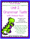 Reading Street GRADE 1 Supplement -  Grammar Tests UNIT 2