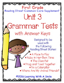 Reading Street GRADE 1 Supplement -  Grammar Tests UNIT 3