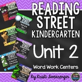 Reading Street Kindergarten Unit 2 Centers Bundle