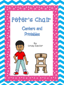 Preview of Reading Street, Peter's Chair, Centers and Printables/ Distance Learning