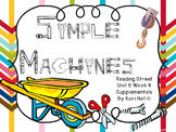 Reading Street Simple Machines, Unit 5 Week 4, First grade