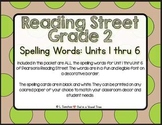 EDITABLE Reading Street Spelling Words Unit 1 thru Unit 6-