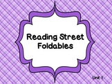 Reading Street Unit 1 Foldables 1st Grade