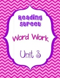 Reading Street Unit 3 Daily Word Work/Spelling Worksheets 