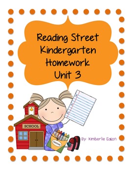 Reading Street Unit 3 Kindergarten Homework Pack | TpT