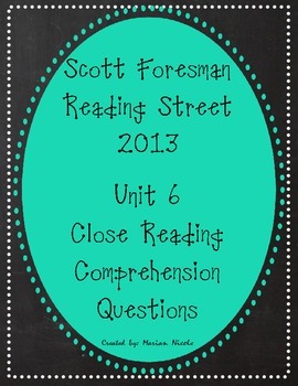 Preview of Reading Street Unit 6 Close Reading Comprehension - Grade 3