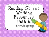Reading Street Writing Resources Unit R