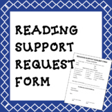 Reading Support Request Form