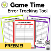 Reading System Game Time Error Tracking Sheet for Steps 1-