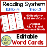 Reading System Step 1.3 Word Cards with Editable Template- FREE