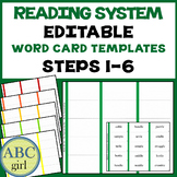 Reading System Steps 1-6 Editable Word Cards