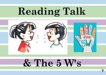 Preview of Reading Talk & 5 W's Flipchart