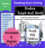 Reading Target Goal Setting Sheets and Goal Setting Mini-Lesson