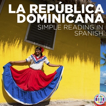 Preview of The Dominican Republic / La República Dominicana (Spanish language reading)