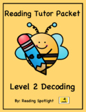 Reading Tutor Packet: Level 2 Decoding Tests, Worksheets, 