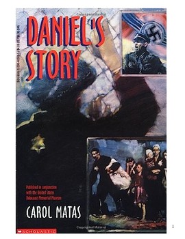Preview of Reading Unit:  Daniel's Story by Carol Matas