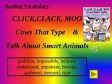 Reading Vocabulary for Click, Clack, Moo