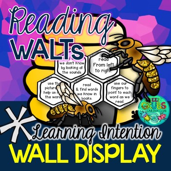 Preview of Reading WALTs - Learning Intention Wall Display {Bees in Hives}