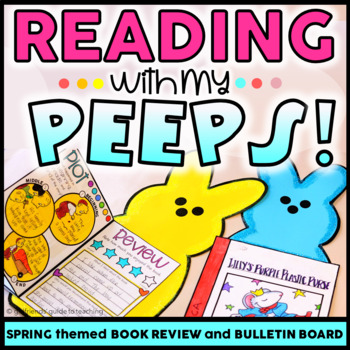 Preview of Reading With My PEEPS  | Spring Theme Book Review and Bulletin Board