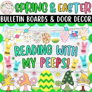 Preview of Reading With My Peeps: Spring & Easter Bulletin Boards & Door Decor Kits | March