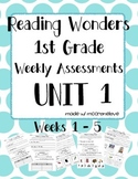 Reading Wonders 1st Grade Unit 1 Assessment Bundle