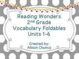 Reading Wonders 2nd Grade Vocabulary Foldables