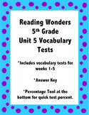 Reading Wonders 5th Grade Unit 5 Vocabulary Tests