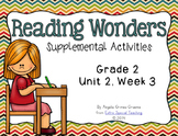 Reading Wonders Activities for Grade 2 Unit 2, Week 3