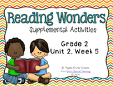 Reading Wonders Activities for Grade 2 Unit 2, Week 5