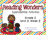 Reading Wonders Activities for Grade 2 Unit 3, Week 3