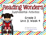 Reading Wonders Activities for Grade 2 Unit 3, Week 4