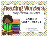 Reading Wonders Activities for Grade 2 Unit 4, Week 1