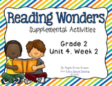 Reading Wonders Activities for Grade 2 Unit 4, Week 2
