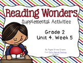 Reading Wonders Activities for Grade 2 Unit 4, Week 5