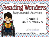 Reading Wonders Activities for Grade 2 Unit 5, Week 5