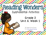 Reading Wonders Activities for Grade 2 Unit 6, Week 1