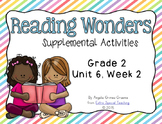 Reading Wonders Activities for Grade 2 Unit 6, Week 2