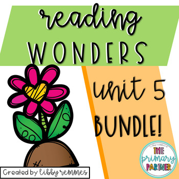 Preview of Reading Wonders First Grade Unit 5 BUNDLE