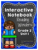 Reading Wonders Grade 2 Unit 1 Interactive Notebook